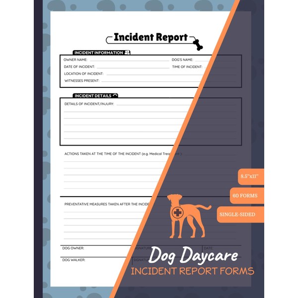 Dog Daycare Incident Report Forms: 60+ Pet Bite Report Sheets
