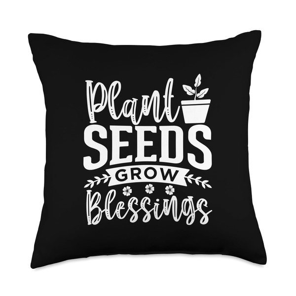 Gardening Quote Funny Gardeners Plant Seeds Grow The Garden Throw