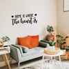 Vinyl Wall Art Decal - Home is Where The Heart