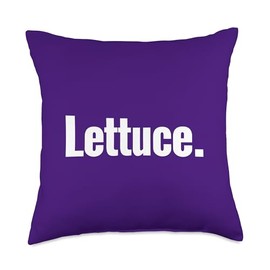 That Says Lettuce Shirt - A Design That Says Lettuce Throw Pillow