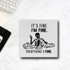 Funny Wood Box Sign It's Fine Everything Is Fine Desk