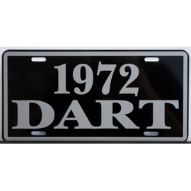 1972 72 Dodge Dart Metal License Plate 170 270 GT GTS Swinger 273 318 340 TAG 6 X 12 HOT Rod Muscle CAR Classic Museum Collection Novelty Gift Sign