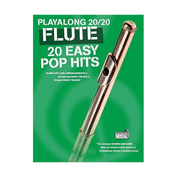 Play Along 20/20 Flute: 20 Easy Pop Hits