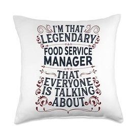 Food Beverage Managerial - Legendary Food Service Manager Throw Pillow
