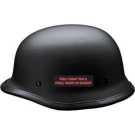 USA Biker Goods Well Today Was A Total Waste Of Makeup Motorcycle Helmet Sticker Z