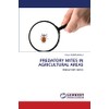 PREDATORY MITES IN AGRICULTURAL AREAS: PREDATORY MITES