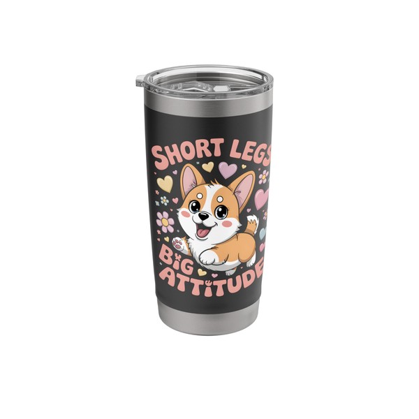 Corgi Short Legs Funny Dog Attitude Tee Stainless Steel Insulated
