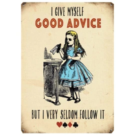 Fridge Magnet - Alice in Wonderland - I Give Myself Good Advice