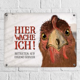 Tin Sign - with text “Betreten auf eigene Gefahr! Hier wache ich!" (German language) with Chicken - a cool metal sign from Trendaffe - matching other terms: 96622 Tin Sign, Aluminium Sign, or Enamel Sign in Various Sizes.