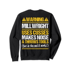 Millwright Industrial Mechanic Throws Tools Millwright Sweatshirt
