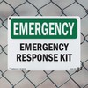 Response Kit OSHA Emergency Rigid Plastic Sign 10 Inch x