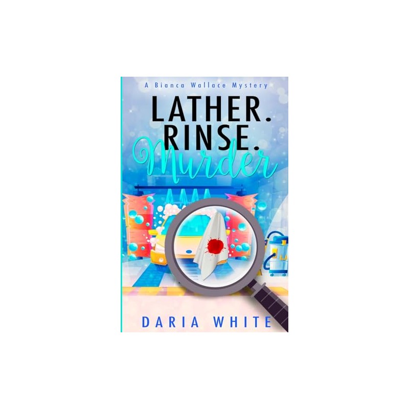 Lather. Rinse. Murder