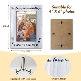 Zgogy Sibling Picture Frame Wooden Picture Frame With Iron Stand, Photo Gifts For Women Men Brothers - The Love Between Siblings Lasts Forever - 4x6 Vertical Photo -54