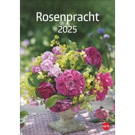 Rosenpracht Kalender 2025: Wandkalender mit 12 prachtvollen Fotos der schönsten Rosen. Dekorativer Bild-Kalender mit Platz für Termine und Notizen.