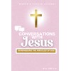 Conversations With Jesus: Women's Prayer Journal