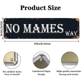 No Mames Way Sign Street Sign Vintage Metal Tin Sign Funny Man Cave Sign For Home Bar Coffee Garden Indoor Ourdoor Decor 4 ×16 Inches