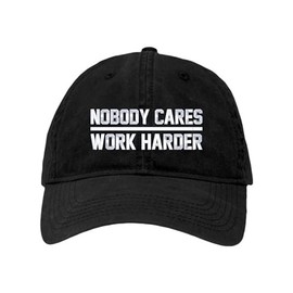 Go All Out One Size Black Deluxe Dad Nobody Cares Work Harder Embroidered Deluxe Dad Hat