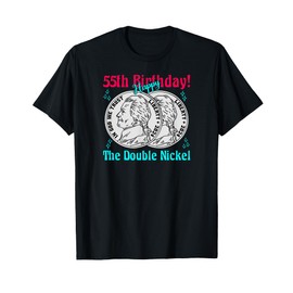 Double Nickel 55th Birthday Born In 1970 T-Shirt