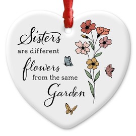 CHOANG Sister Gifts from Sisters - Ceramic Ornaments for Christmas - Big, Lil, Soul Sisters Gift Send Love - Sisters are Different Flowers from The Same Garden Inspirational Decoration