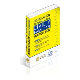 Legislación Especializada Civil Y Familiar De Nuevo León 2026. Código Civil. Nueva Ley General De Mecanismos Alternativos De Solución De Controversias Y 12 Ordenamientos Más Aplicables A La Materia.