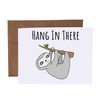 Hang In There Sloth Pun Blank Greeting Card With Envelope