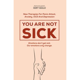 You Are Not Sick