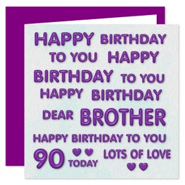 Brother 90th Happy Birthday Card - Happy Birthday To You Dear Brother - Perfect Purple Design - 90 Today