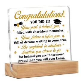 Motivational Graduation Gifts for Him Her, College High School Masters Degree Phd Graduation Gifts Congratulations You Did It Clear Desk Decorative Sign for Home Decor