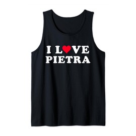 I Love Pietra Matching Girlfriend & Boyfriend Pietra Name Tank Top