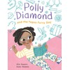 Polly Diamond and the Topsy-Turvy Day: Book 3