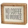 Primitives by Kathy No Coffee No Workee Home Décor Inset