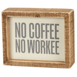 Primitives by Kathy No Coffee No Workee Home Décor Inset Sign