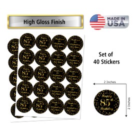 85th Birthday Round 2 Inch Big Glossy Stickers, Thank You for Celebrating 85 Years Black and Gold Labels, Great for Party Favors, Decorations, Tags, Gift Bags and Supplies. Made in USA