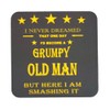 Grumpy Old Man Novelty Coaster - Fun Message and Design