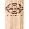 Cigar Tasting Notebook: A cigar smoker's gift and journal to
