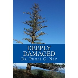 Deeply Damaged: An Explanation for the Profound Problems Arising from Aborting Babies and Abusing Children