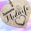 Awesome Midwife - Hanging Wooden Heart Sign Plaque Thank you