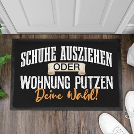 Trendation - Schuhe Ausziehen Oder Wohnung Putzen Deine Wahl Doormat with Saying Gift Outdoor Indoor 60 x 40 cm