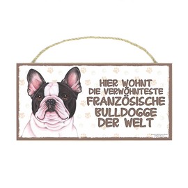 FRENCH BULDOGGE - Pet Sign with Saying and Realistic Graphics. Suitable as a door, gate sign, wall decoration. Warning sign, wooden board, house sign.