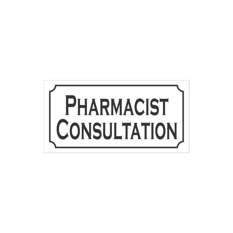 Pharmacist Consultation Metal Sign 6x12