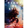 Peace Be Still: Navigating My Son’s Bipolar Disorder
