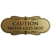 Signs ByLITA Designer Caution Water Gets Very Hot Sign -