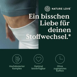 NATURE LOVE® Stoffwechsel Komplex – 120 Kapseln – Grünteeextrakt, Zink, Chrom, Vitamin B6, Cayennepfeffer und Cholin – hochdosiert, vegan