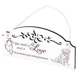 Sign Nova Scotia Duck Tolling Retriever Decoration 20 x 10 cm - All you need is Love and a Nova Scotia Duck Tolling Retriever - Wooden Wall Decoration Wall