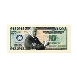 Italian Salute - Trump 2020 - Impeach This Bill - Each Bill Comes in a Deluxe Semi-Rigid Currency Holder -Limited Edition Collectible - Made in The USA (2)