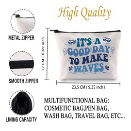 JXGZSO Summer Vacation Cosmetic Bag It's A Good Day To Make Waves Makeup Bag Swimmer Gift Swim Lover Gift (Make Waves Bag)