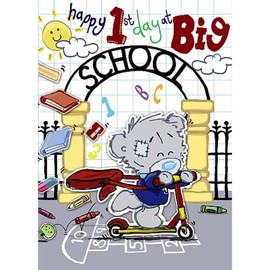 Me To You Bear Carte Blanche Me to You Bear 1st Day at Big School Card - Happy 1st Day at Big School