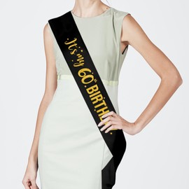PYQWA It's My 60th Birthday Sash - 60th Birthday Gifts Girl Sash Birthday Party Favors - Happy 60th Accessories for Man and Women - Black with Gold Foil Lettering