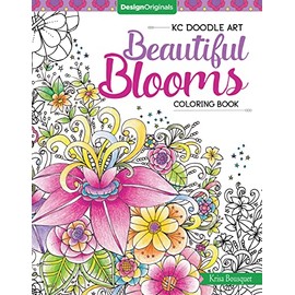 KC Doodle Art Beautiful Blooms Coloring Book (Design Originals) 32 Floral Designs on Perforated Pages; Finished Examples, Suggested Color Choices, Beginner-Friendly Advice, Shading Instructions & More