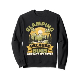Glamping Lover Glamping Vacation Camping Chair Glamper Sweatshirt